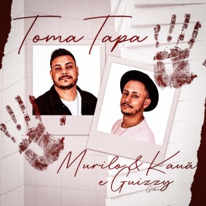 Listen to Toma Tapa (Explicit) song with lyrics from Guizzy