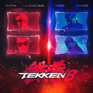 Listen to Tekken8 (Explicit) song with lyrics from Ego