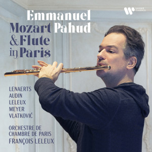Emmanuel Pahud的專輯Mozart & Flute in Paris - Concerto for Flute and Harp, K. 299: II. Andantino