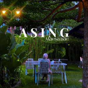 Album Asing from MAESA BAE