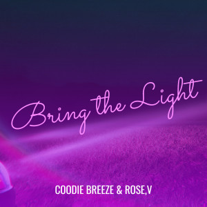 Album Bring the Light from Coodie Breeze