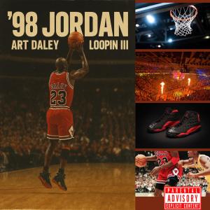 Art Daley的專輯'98 Jordan (Explicit)