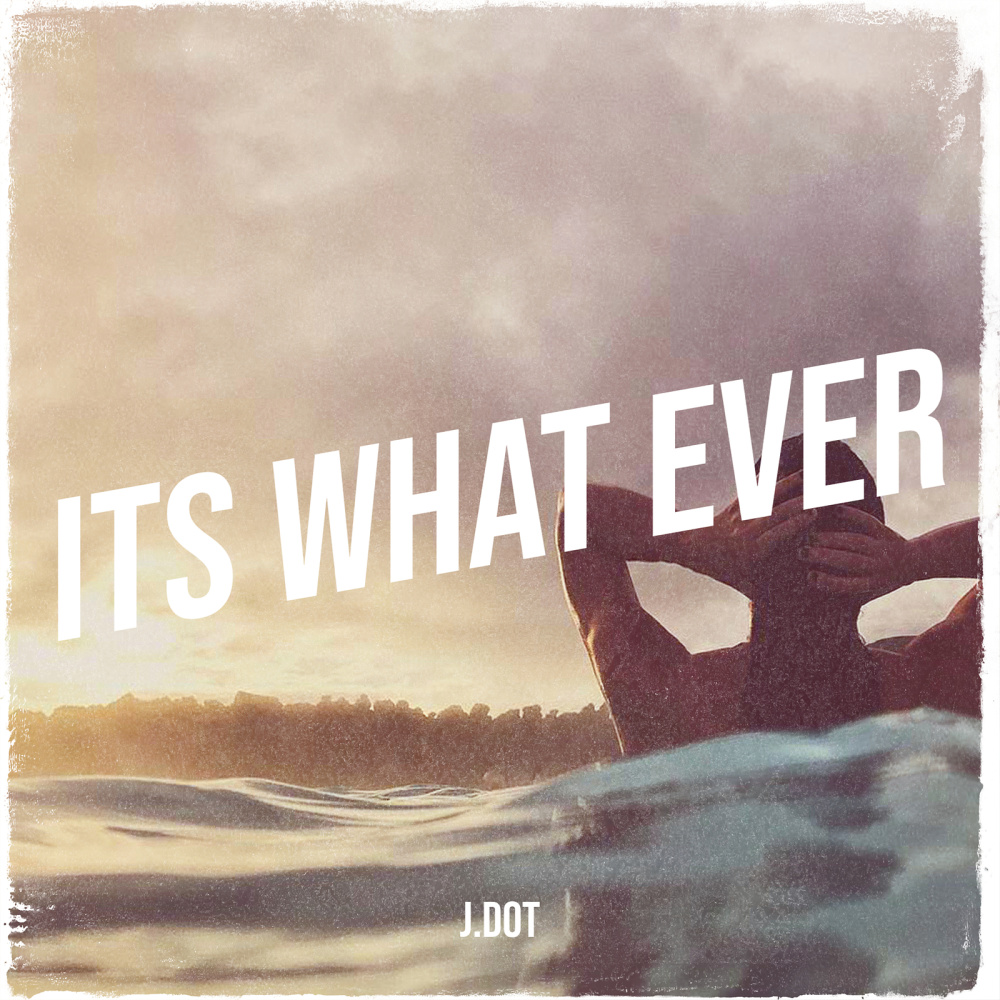 Its What Ever