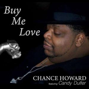 อัลบัม Buy Me Love (feat. Candy Dulfer) ศิลปิน Chance Howard