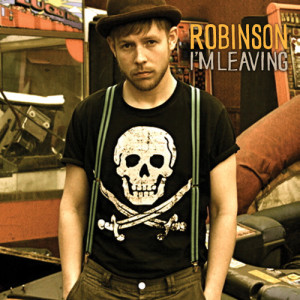 Robinson的專輯I'm Leaving - Single