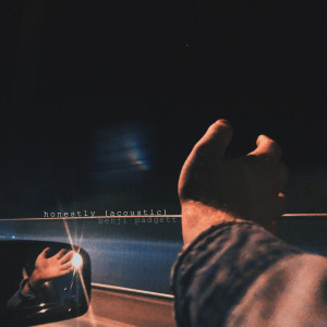 Listen to Honestly (Acoustic) song with lyrics from Benji Padgett