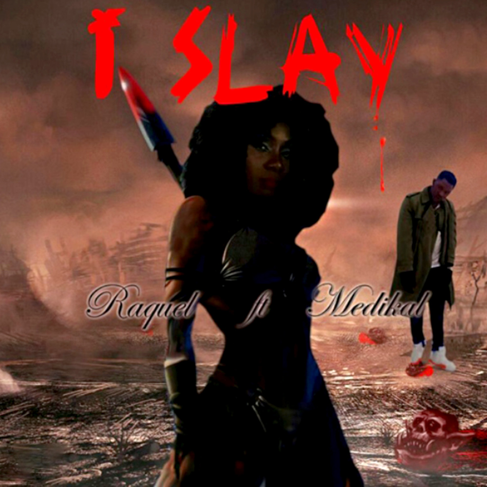 I Slay (Explicit)