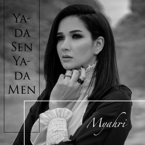 Listen to Ya-da Sen Ya-da Men song with lyrics from Myahri