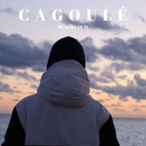 收听Blackloud的Cagoulé歌词歌曲