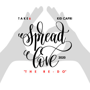 Take 6的專輯Spread Love (The Re-Do) [2020]