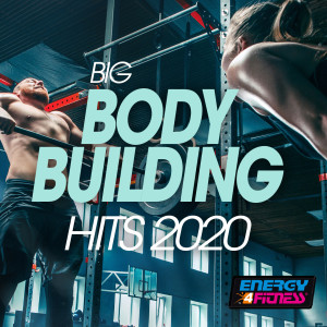 Album Big Body Building Hits 2020 oleh One Nation