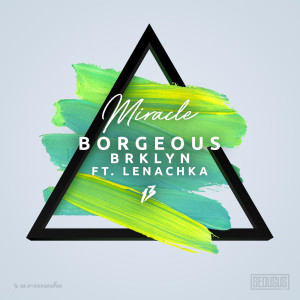 Listen to Miracle song with lyrics from Borgeous