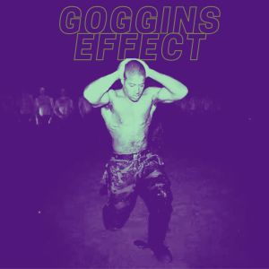 Album GOGGINS EFFECT from Motivation Hub