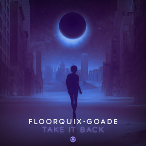 Listen to Take It Back song with lyrics from FloorQuix