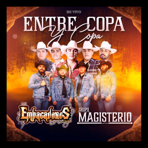 Los Empacadores de Durango的专辑Entre Copa Y Copa (En Vivo)