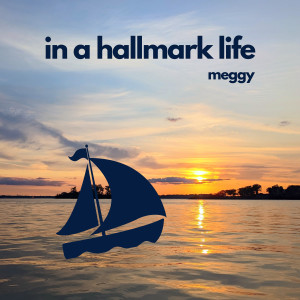 Listen to In a Hallmark Life song with lyrics from Meggy