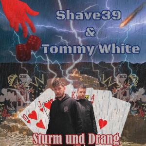 收聽Shave39的Sturm und Drang (Explicit)歌詞歌曲