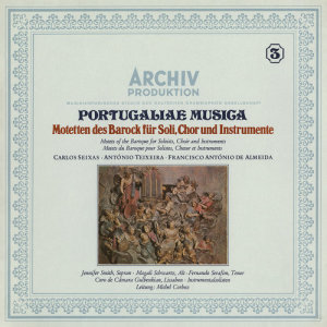 Jennifer Smith的專輯Portugaliae Musica: Motets Of The Baroque For Solioists, Choir And Instruments