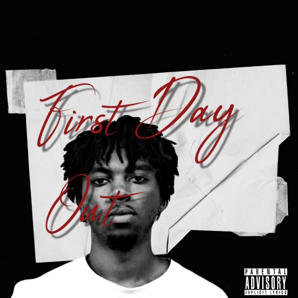 First Day Out (Explicit)