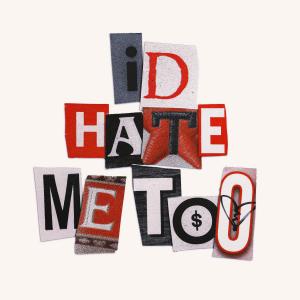 FAANGS的專輯I'd Hate Me Too (Explicit)