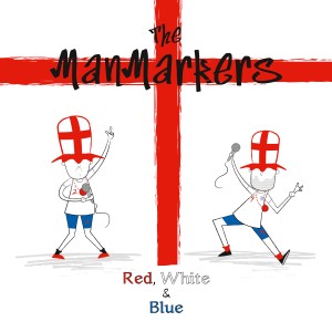 ดาวน์โหลดและฟังเพลง Red White & Blue (Radio Edit) พร้อมเนื้อเพลงจาก The ManMarkers
