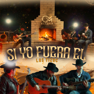 ดาวน์โหลดและฟังเพลง Si Yo Fuera El พร้อมเนื้อเพลงจาก Los Tizoc