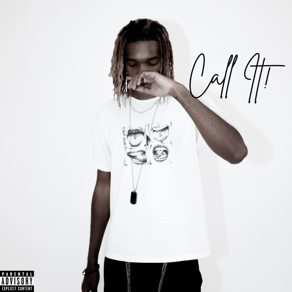 Call It! (Explicit)