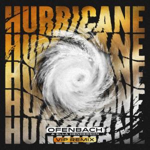 Ofenbach的專輯Hurricane (VIP Remix)
