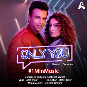 Dengarkan lagu Only You - 1 Min Music nyanyian Abhijeet Sawant dengan lirik