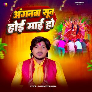 Listen to Angnawa Sun Hoi Mai Ho song with lyrics from Dharmveer Ujala