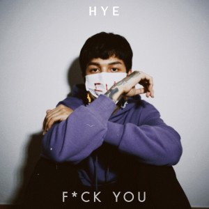 收聽ฮาย的ด้วยรักและ F*CK YOU (Explicit)歌詞歌曲