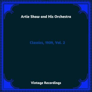 Listen to Put That Down In Writing song with lyrics from Artie Shaw and his Orchestra