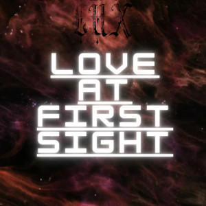 Love at First Sight dari Lux