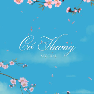 Album Cố hương oleh My Tam