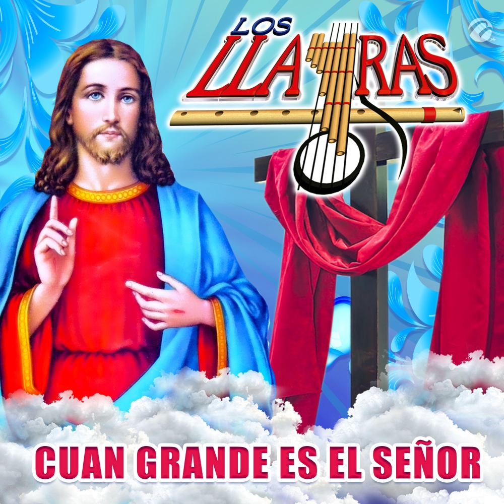 Cuan Grande Es el Señor