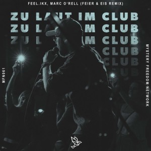 Album Zu Laut Im Club (Feier & Eis Remix) oleh Marc O'rell