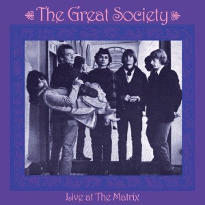 The Great Society的專輯Live at the Matrix