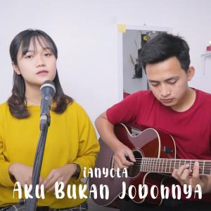Dengarkan lagu Aku Bukan Jodohnya nyanyian Ianyola dengan lirik