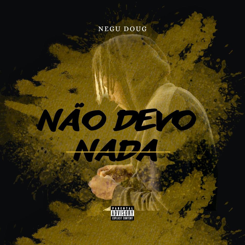 Não Devo Nada (Daniboy Remix|Explicit)