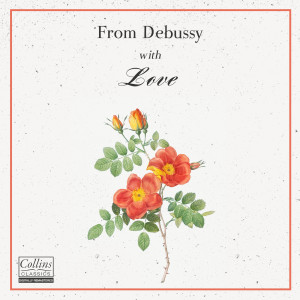 Various的專輯From Debussy with Love