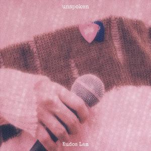 Album unspoken from Kudos Lam