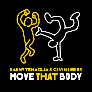 Cevin Fisher的專輯Move That Body