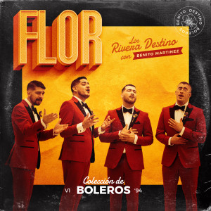 收聽Los Rivera Destino的Flor歌詞歌曲