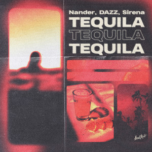 อัลบัม Tequila (Sped Up) ศิลปิน Sirena