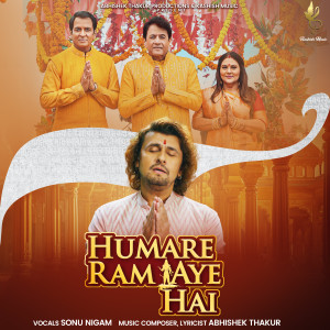 Album Humare Ram Aye Hai from Sonu Nigam