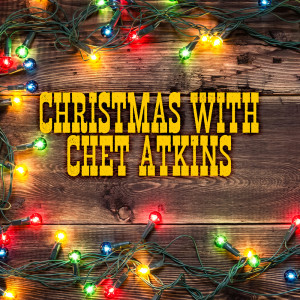 收聽Chet Atkins的Jingle Bells歌詞歌曲