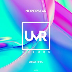 Nopopstar的專輯Street Hindu (Original Mix)