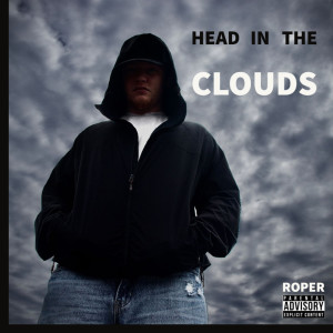 Album Head in the Clouds (Explicit) from Roper