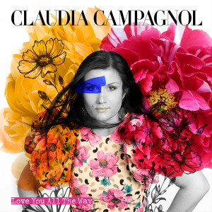Album Love You All The Way from Claudia Campagnol