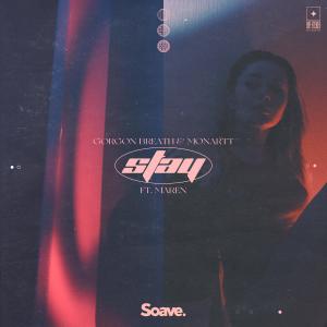 Listen to Stay (feat. Maren) song with lyrics from Gorgon Breath